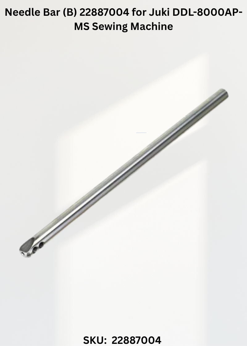 Needle Bar (B) 22887004 for Juki DDL-8000AP-MS Sewing Machine