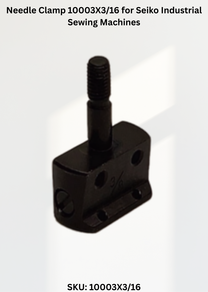 Needle Clamp 10003X3/16 for Seiko Industrial Sewing Machines