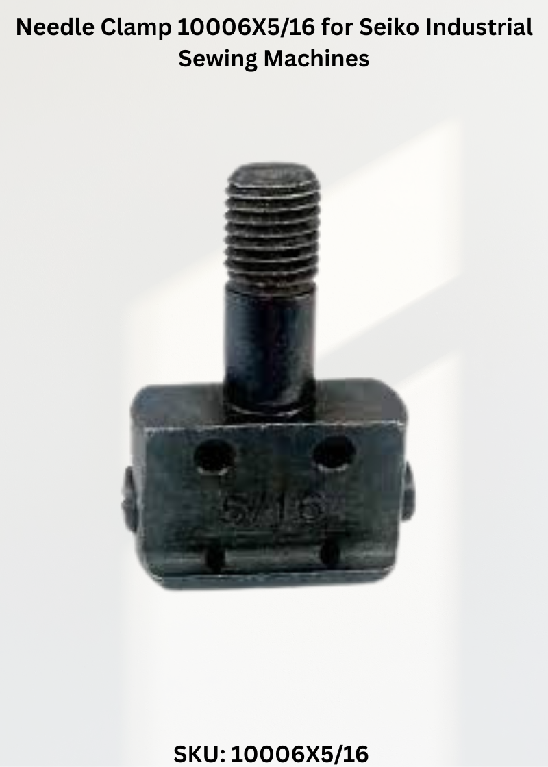 Needle Clamp 10006X5/16 for Seiko Industrial Sewing Machines