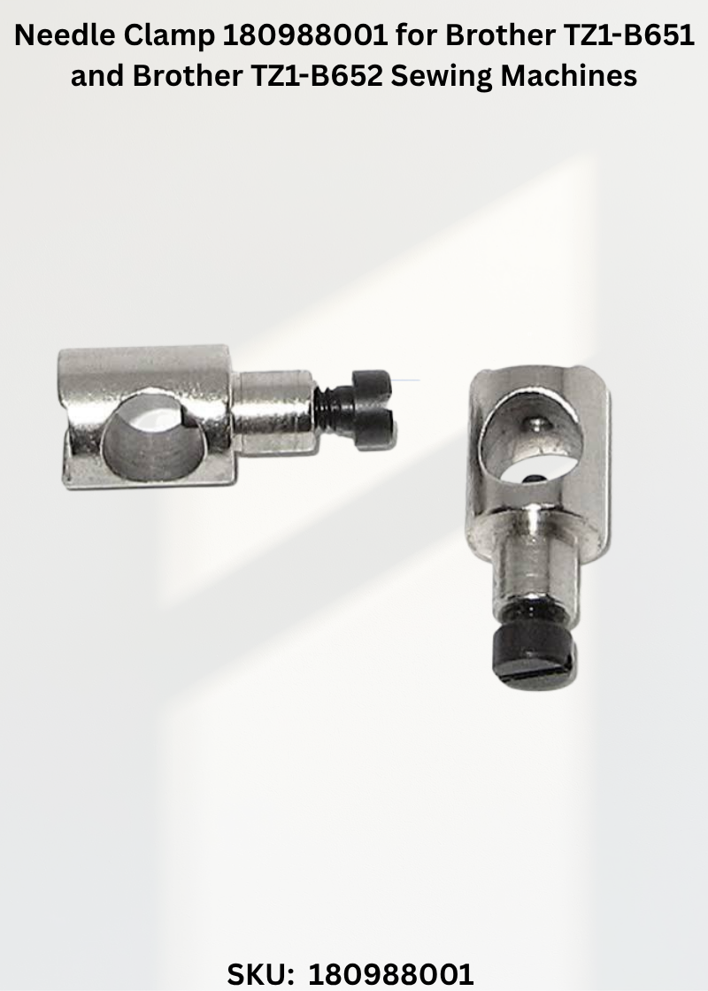 Needle Clamp 180988001 for Brother TZ1-B651 and Brother TZ1-B652 Sewing Machines