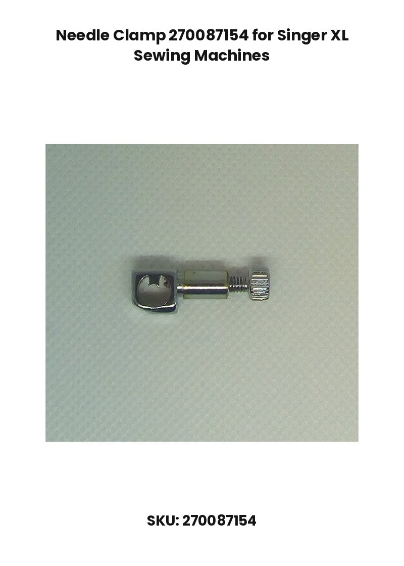 Needle Clamp 270087154 for Singer XL Sewing Machines