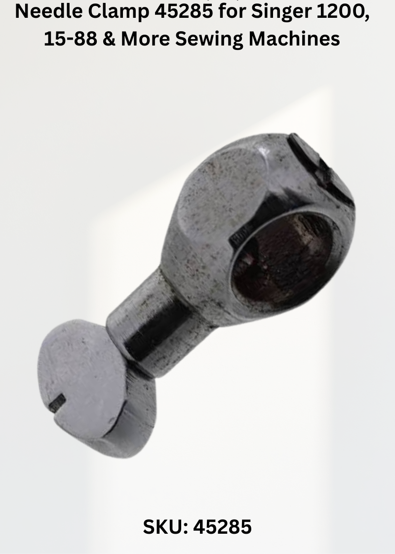 Needle Clamp 45285 for Singer 1200, 15-88 & More Sewing Machines