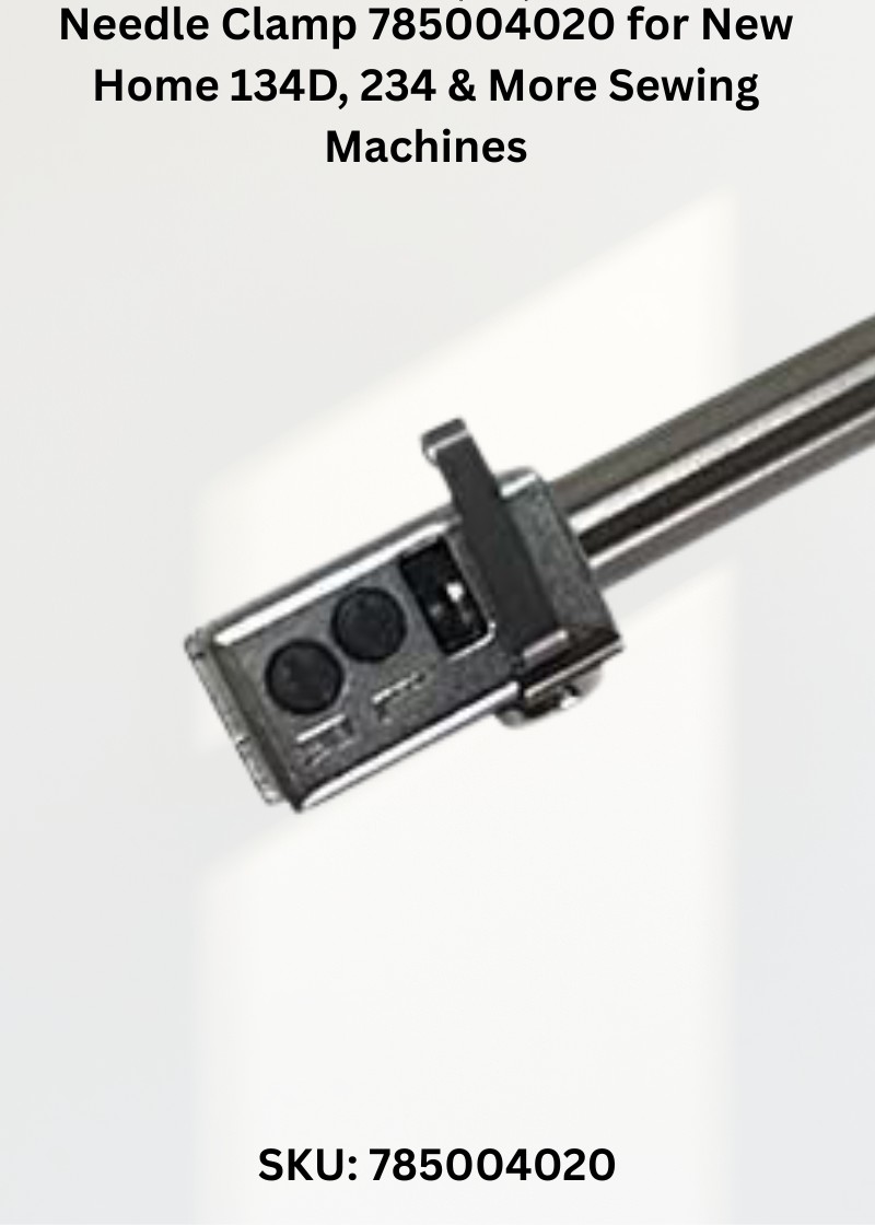Needle Clamp 785004020 for New Home 134D, 234 & More Sewing Machines