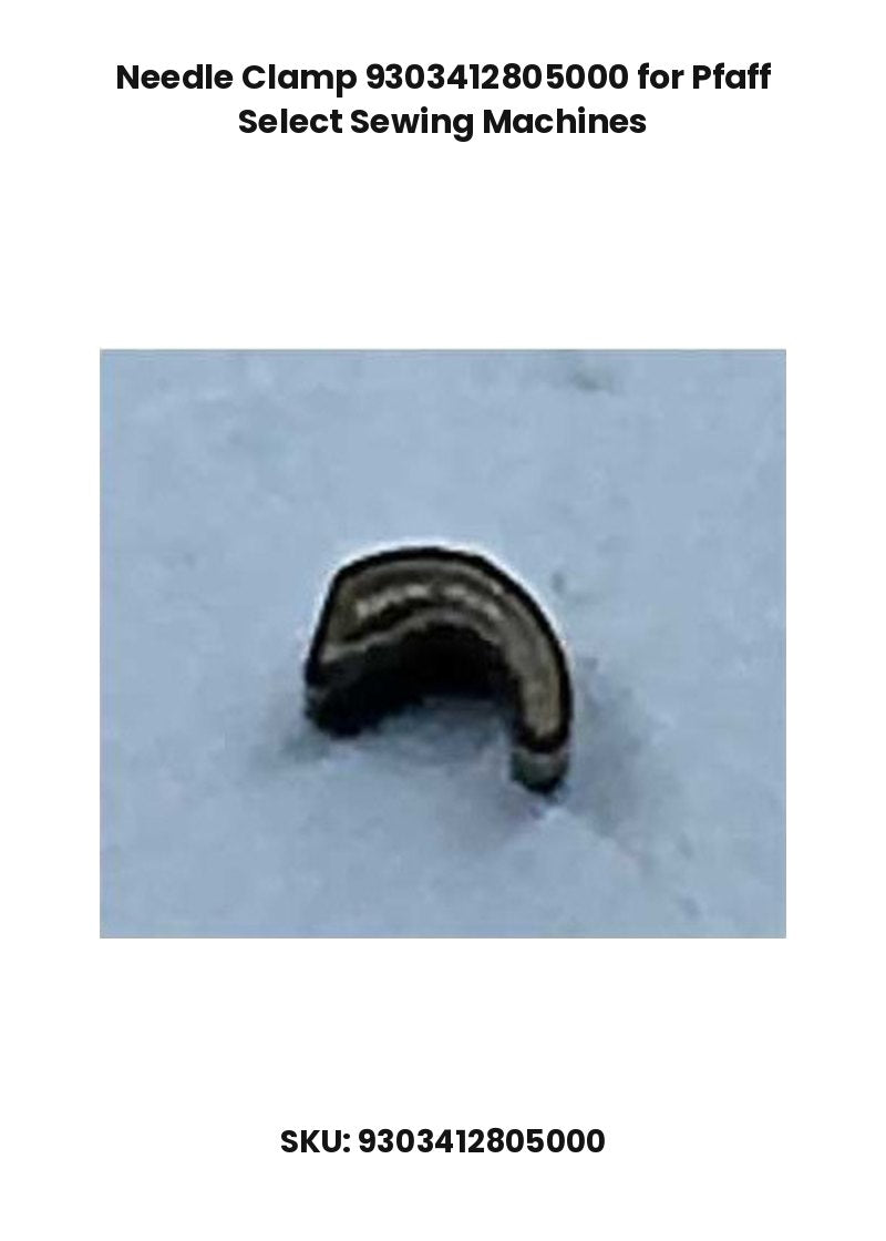 Needle Clamp 9303412805000 for Pfaff Select Sewing Machines