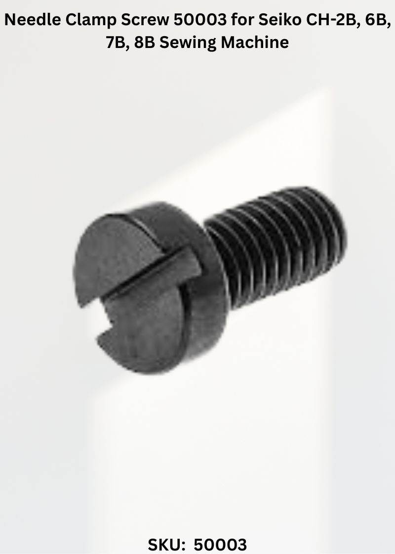 Needle Clamp Screw 50003 for Seiko CH-2B, 6B, 7B, 8B Sewing Machine