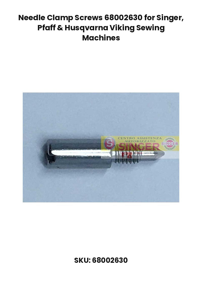 Needle Clamp Screws 68002630 for Singer, Pfaff & Husqvarna Viking Sewing Machines