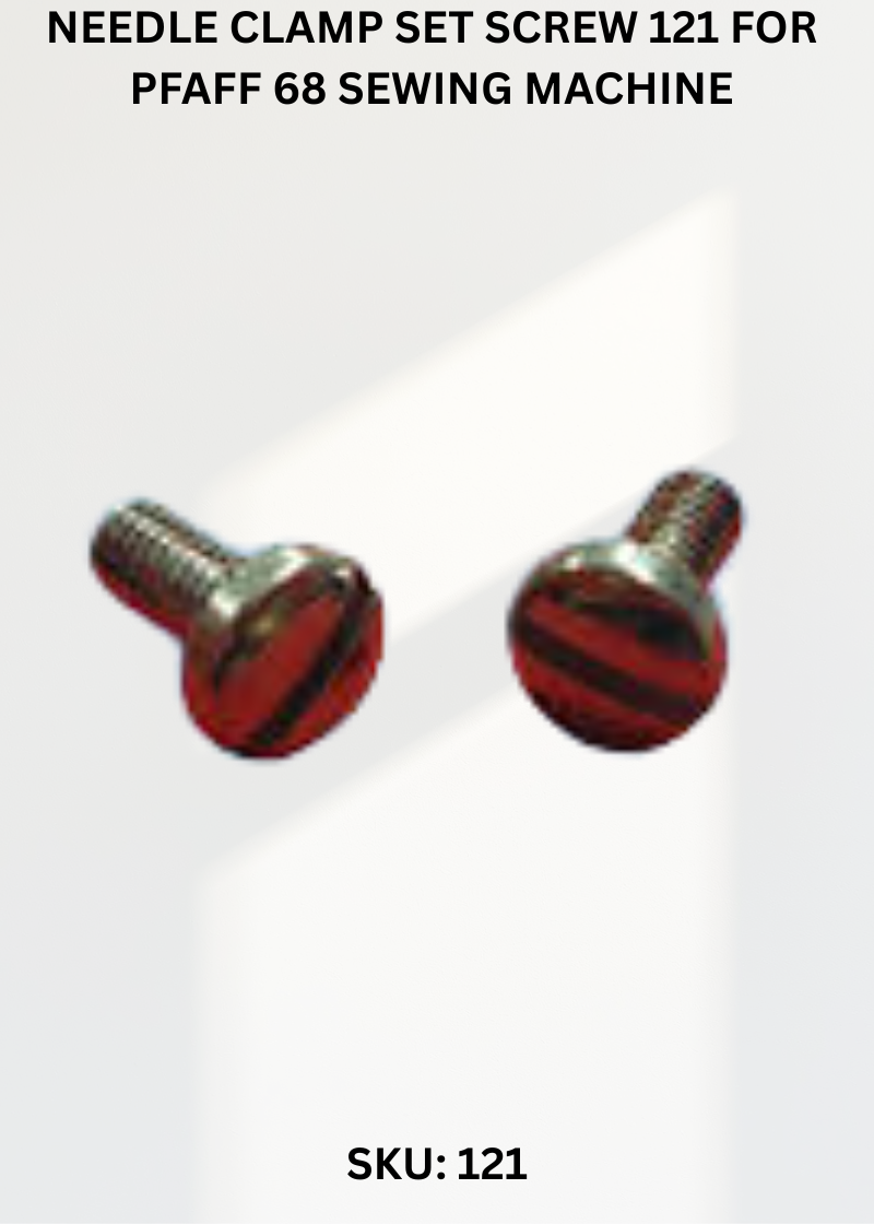 Needle Clamp Set Screw 121 for Pfaff 68 Sewing Machine