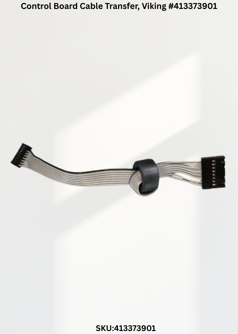 Control Board Cable Transfer for Viking 413373901