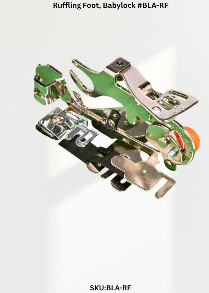 Ruffling Foot for Babylock BLA-RF