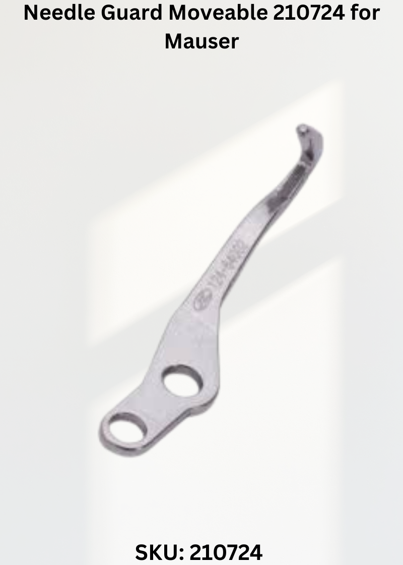 Needle Guard Moveable 210724 for Mauser Industrial Sewing Machines