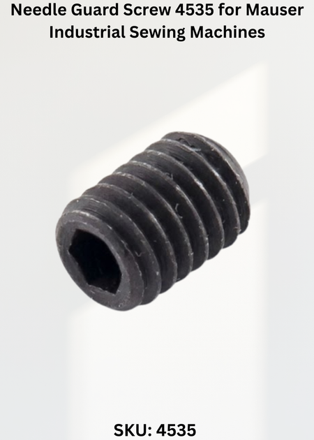 Needle Guard Screw 4535 for Mauser Industrial Sewing Machines