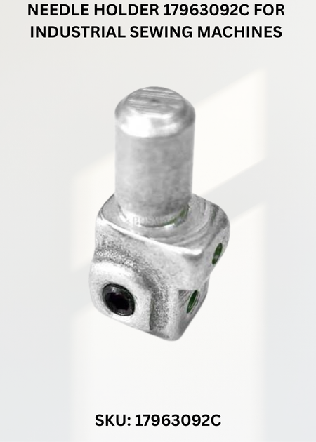 Needle Holder 17963092C for Industrial Sewing Machines