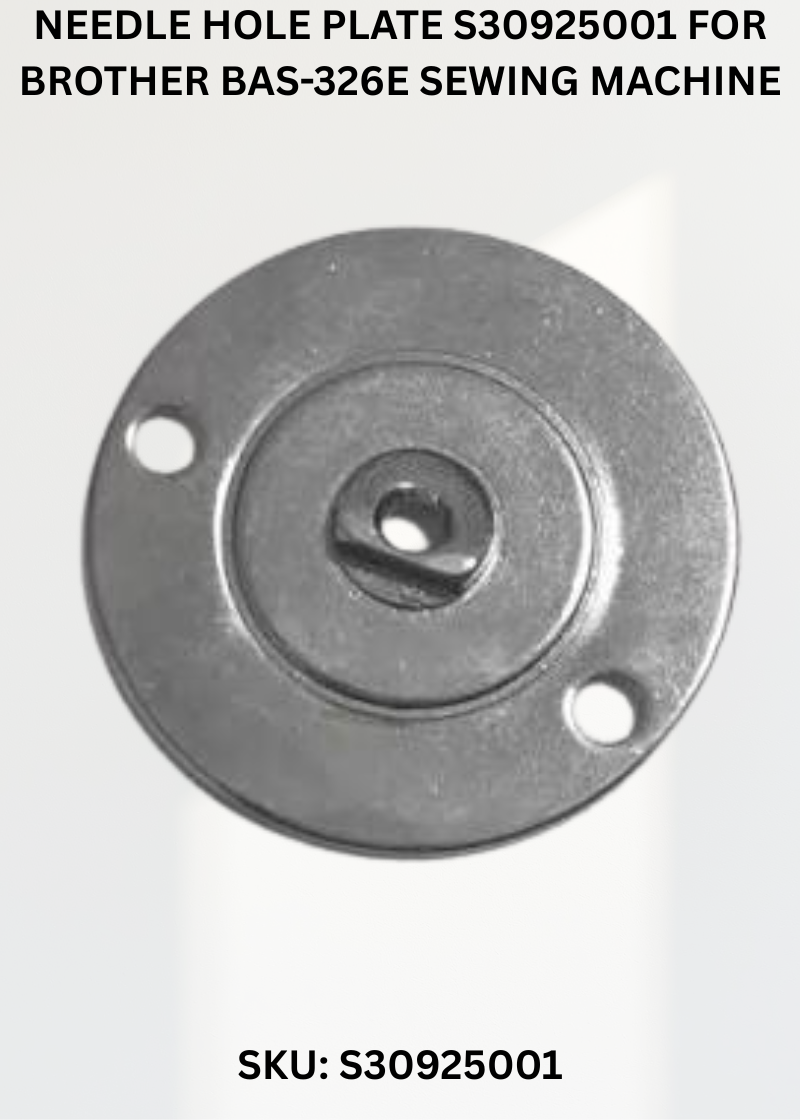 Needle Hole Plate S30925001 for Brother BAS-326E Sewing Machine
