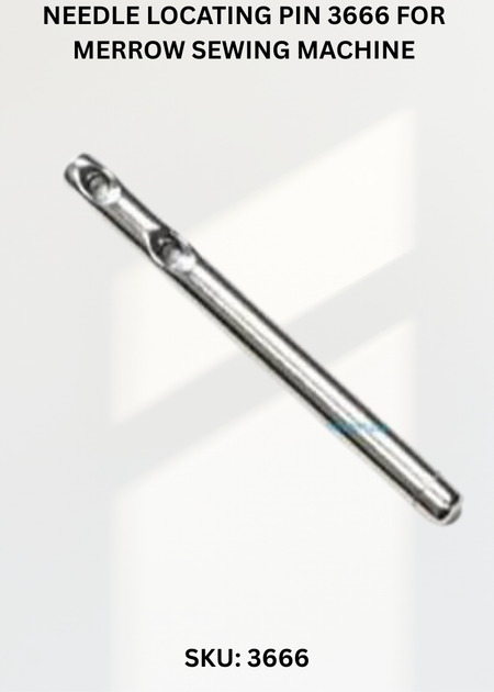Needle Locating Pin 3666 for Merrow Sewing Machine