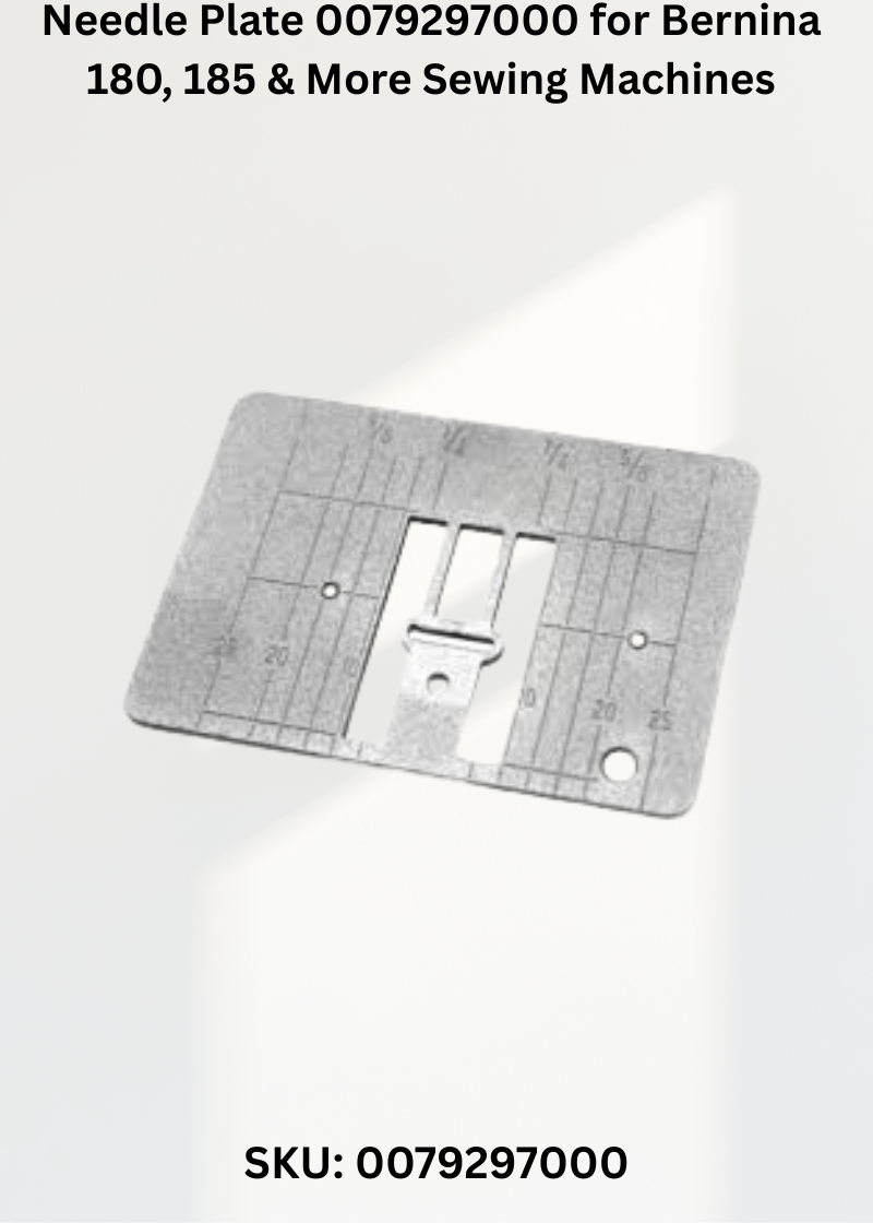Needle Plate 0079297000 — Fits Bernina 180, 185, 190, 200