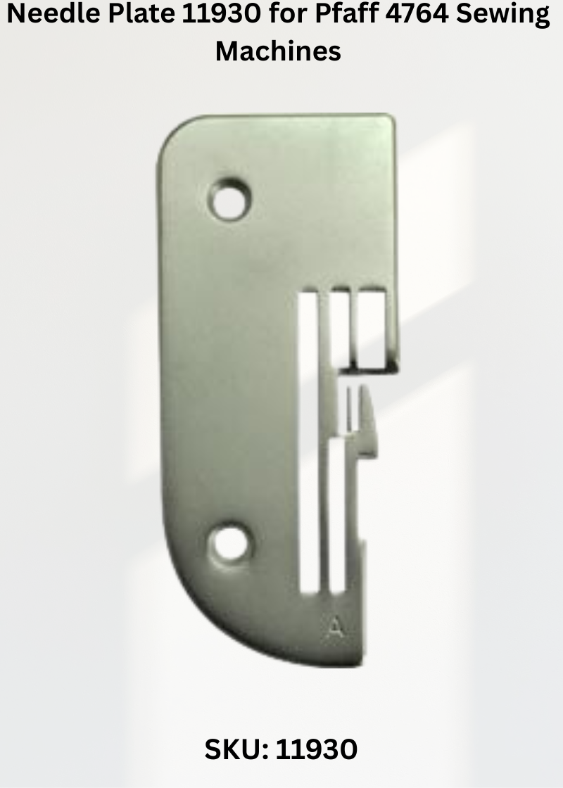 Rollhem Plate 11931 for Pfaff 4764 Sewing Machines