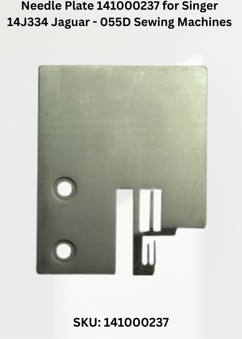 Needle Plate 141000237 for Singer 14J334 Jaguar - 055D Sewing Machines
