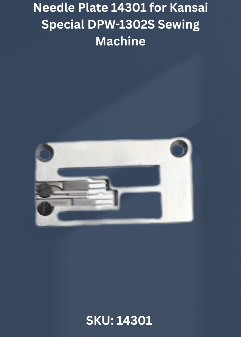 Needle Plate 14301 for Kansai Special DPW-1302S Sewing Machine