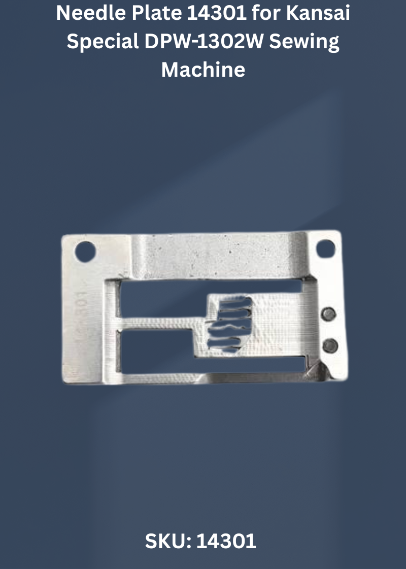 Needle Plate 14301 for Kansai Special DPW-1302W Sewing Machine
