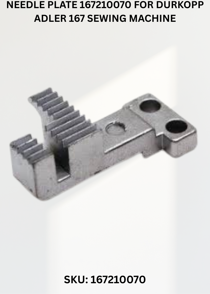 Needle Plate 167210070 for Durkopp Adler 167 Sewing Machine