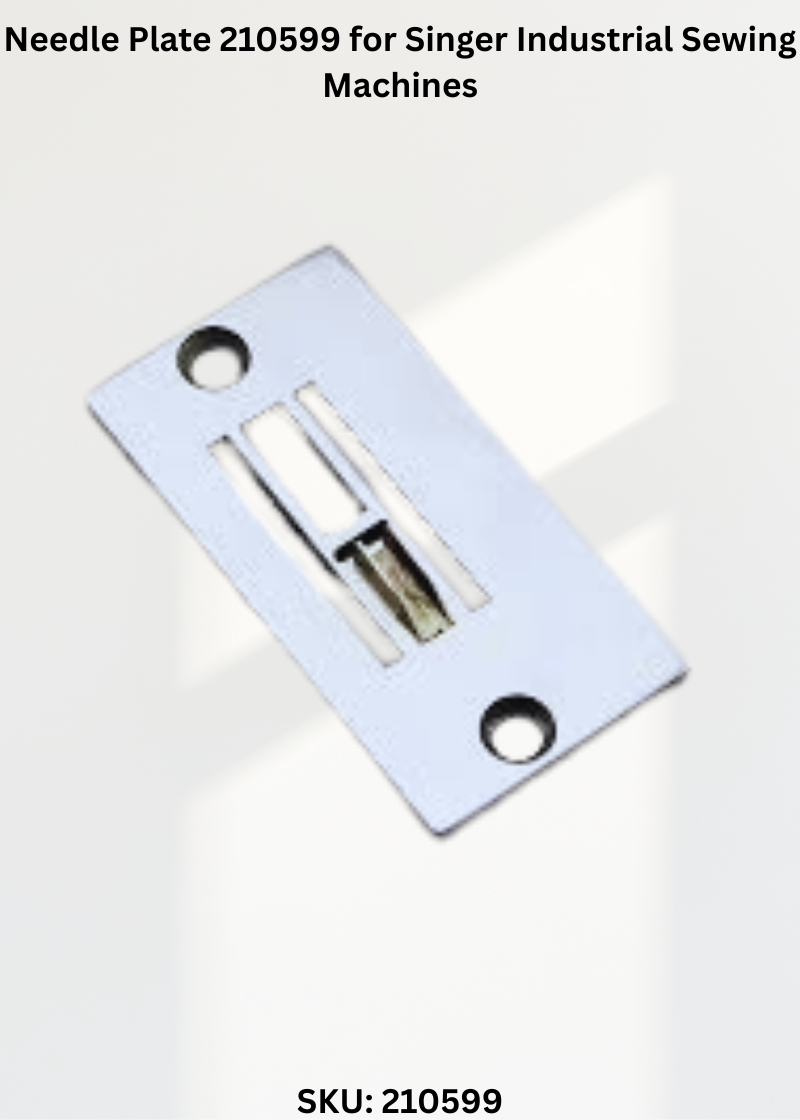 Needle Plate 210599 for Singer Industrial Sewing Machines