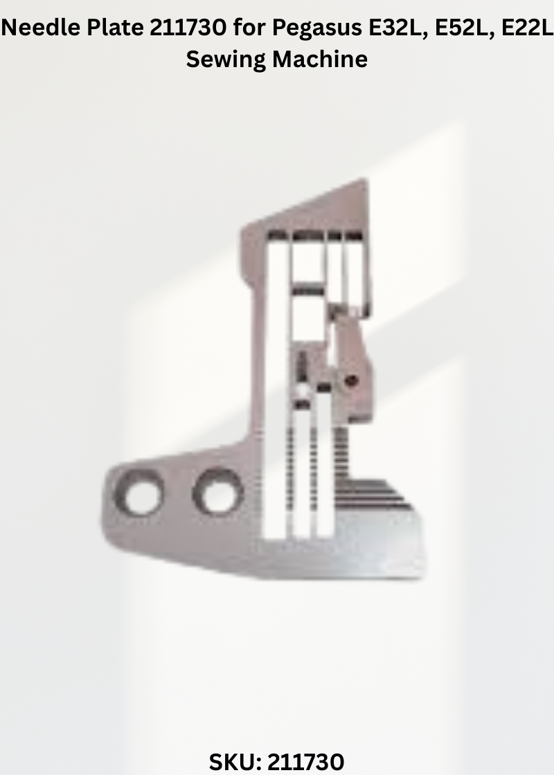 Needle Plate 211730 for Pegasus E32L, E52L, E22L Sewing Machine