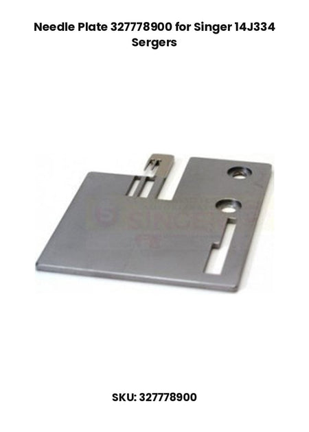 Needle Plate 327778900 for Singer 14J334 Sergers