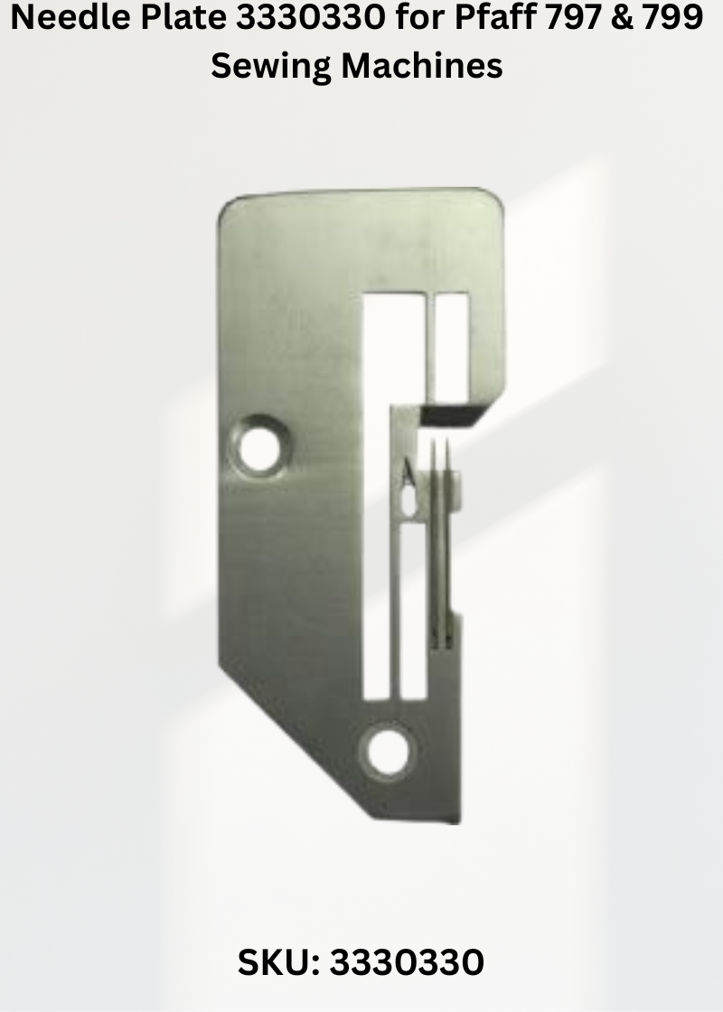 Needle Plate 3330330 — Fits Pfaff 797, 799