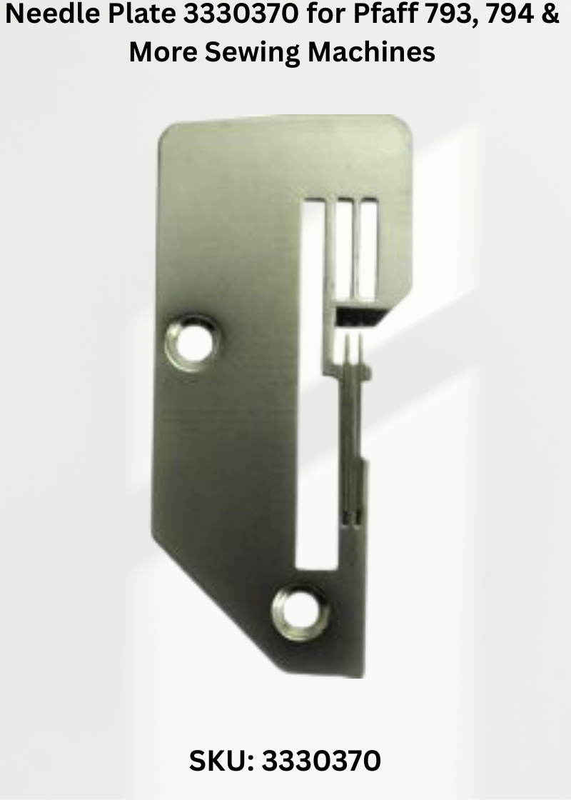 Needle Plate 3330370 — Fits Pfaff 793, 794, 796, 797 & more