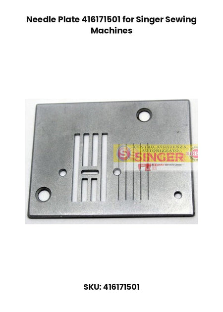 Needle Plate 416171501 for Singer Sewing Machines