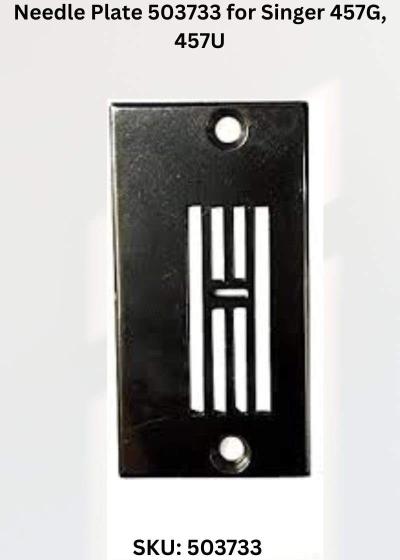 Needle Plate 503733 for Singer 457G, 457U Sewing Machine