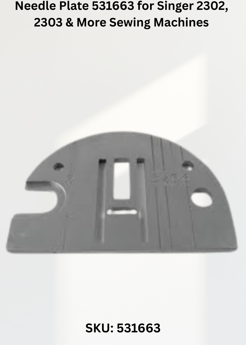 Needle Plate 531663 for Singer 2302, 2303 & More Sewing Machines