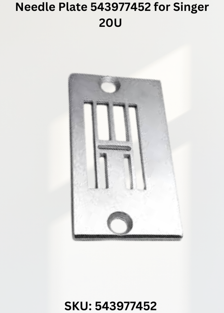 Needle Plate 543977452 for Singer 20U Sewing Machine
