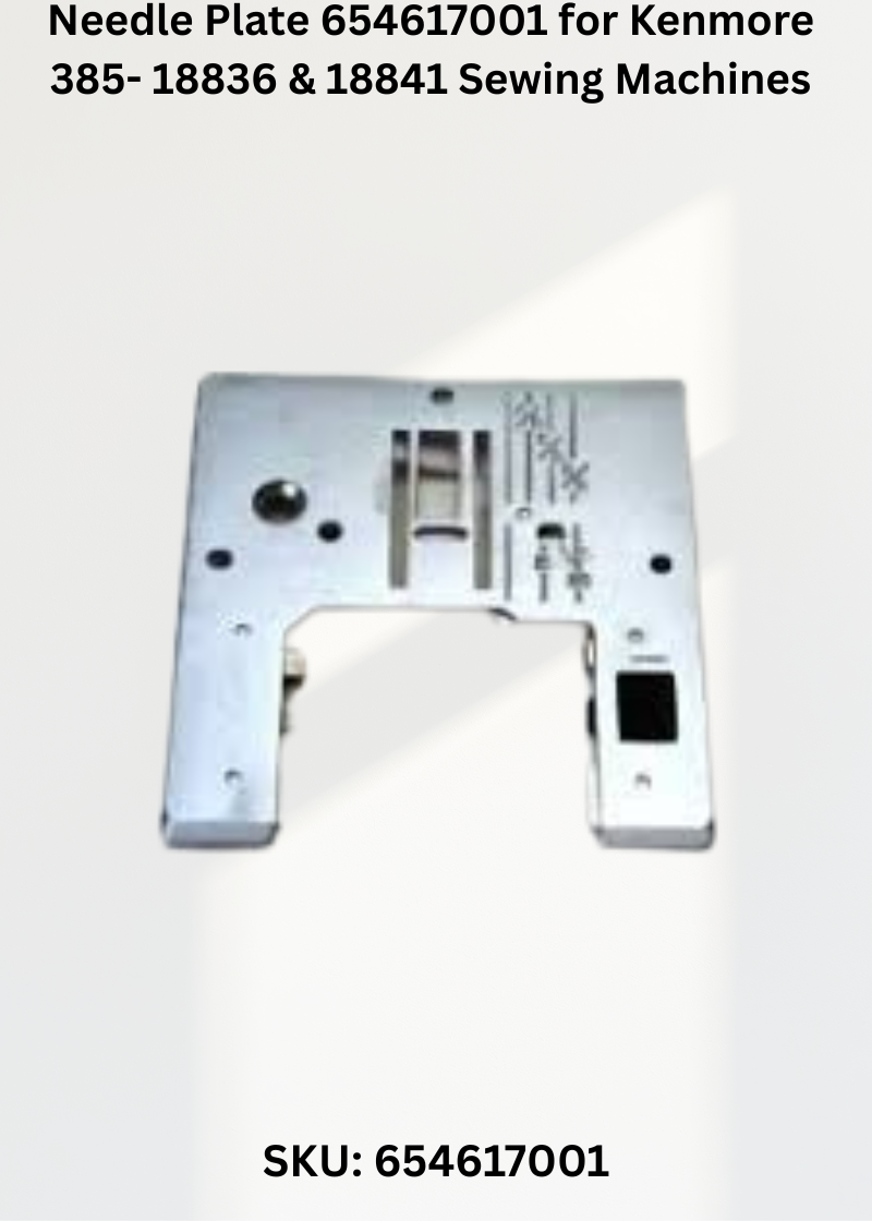 Needle Plate 654617001 — Fits Kenmore 385-18836, 18841
