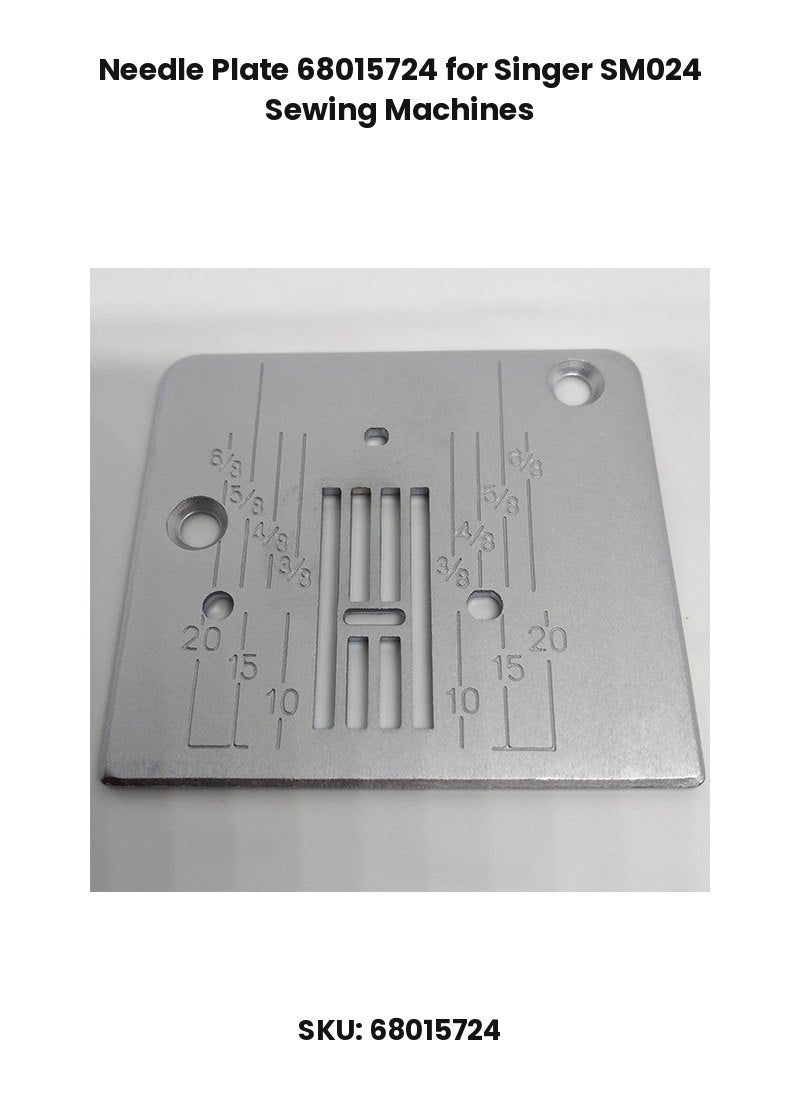 Needle Plate 68015724 for Singer SM024 Sewing Machines