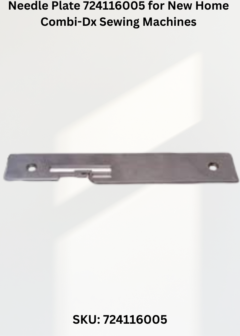 Needle Plate 724116005 for New Home Combi-Dx Sewing Machines
