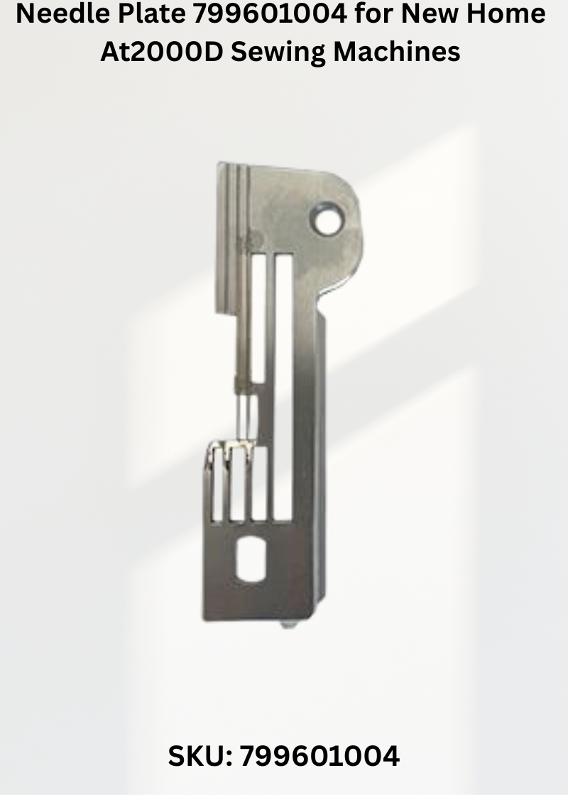 Needle Plate 799601004 — Fits New Home AT2000D
