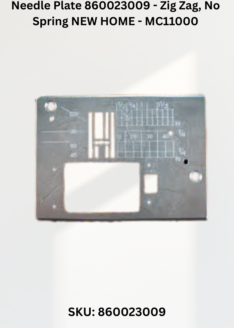 Needle Plate-Zig Zag, No Spring NEW HOME 860023009