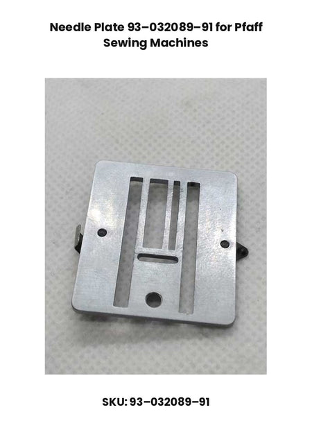 Needle Plate 93–032089–91 for Pfaff Sewing Machines