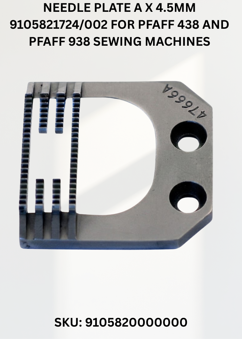 Needle Plate A x 4.5mm 9105821724/002 for Pfaff 438 and Pfaff 938 Sewing Machines