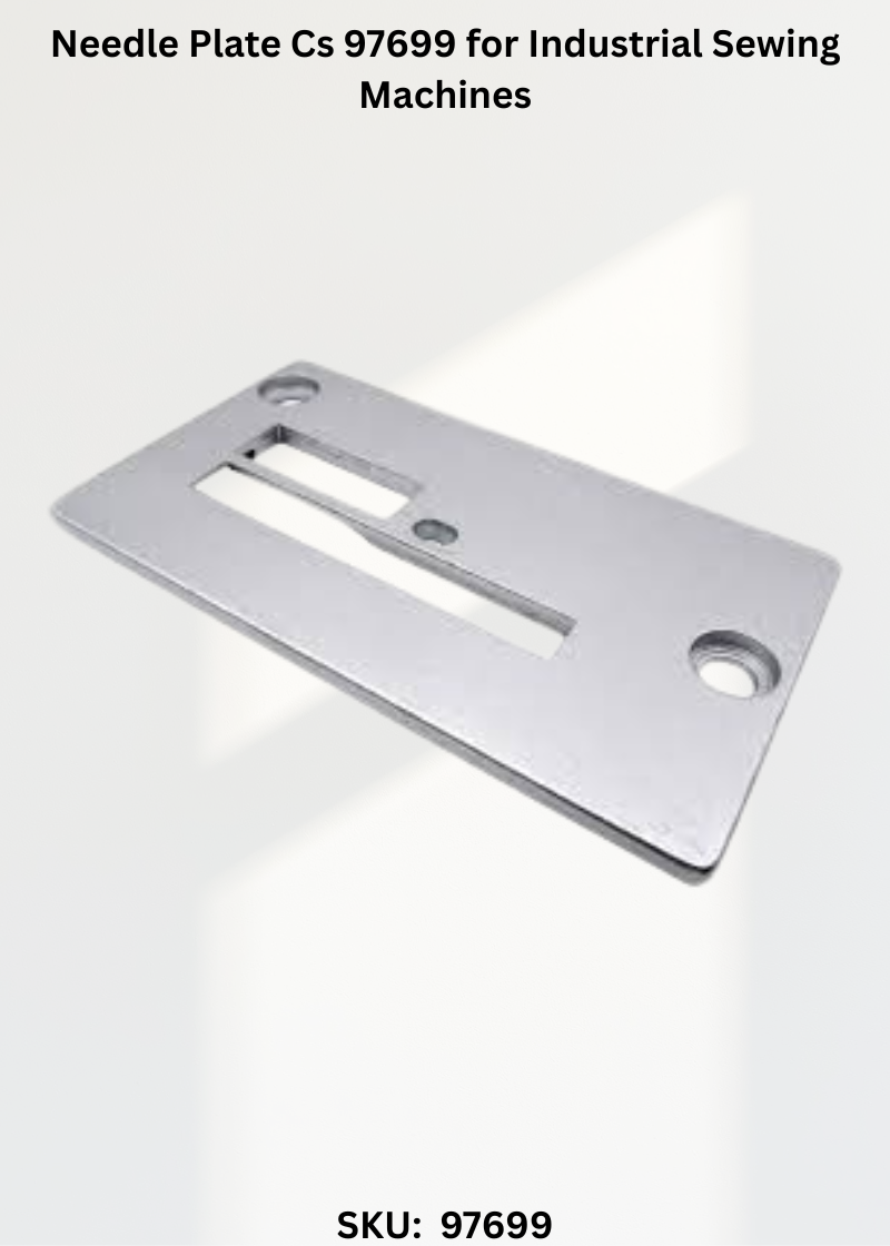 Needle Plate Cs 97699 for Industrial Sewing Machines