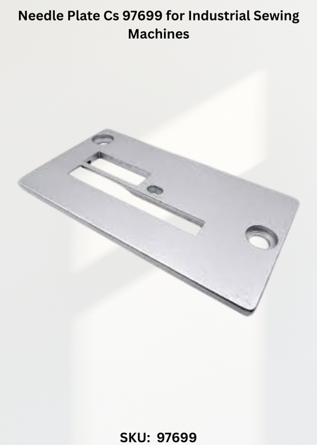 Needle Plate Cs 97699 for Industrial Sewing Machines