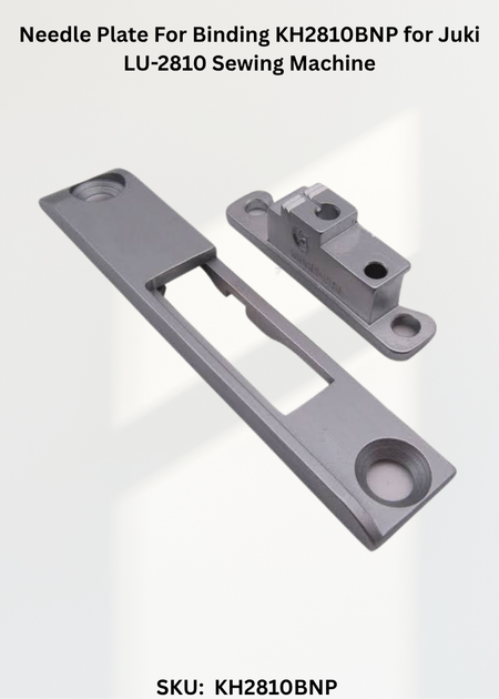 Needle Plate For Binding KH2810BNP for Juki LU-2810 Sewing Machine