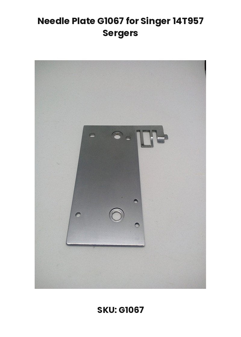 Needle Plate G1067 for Singer 14T957 Sergers