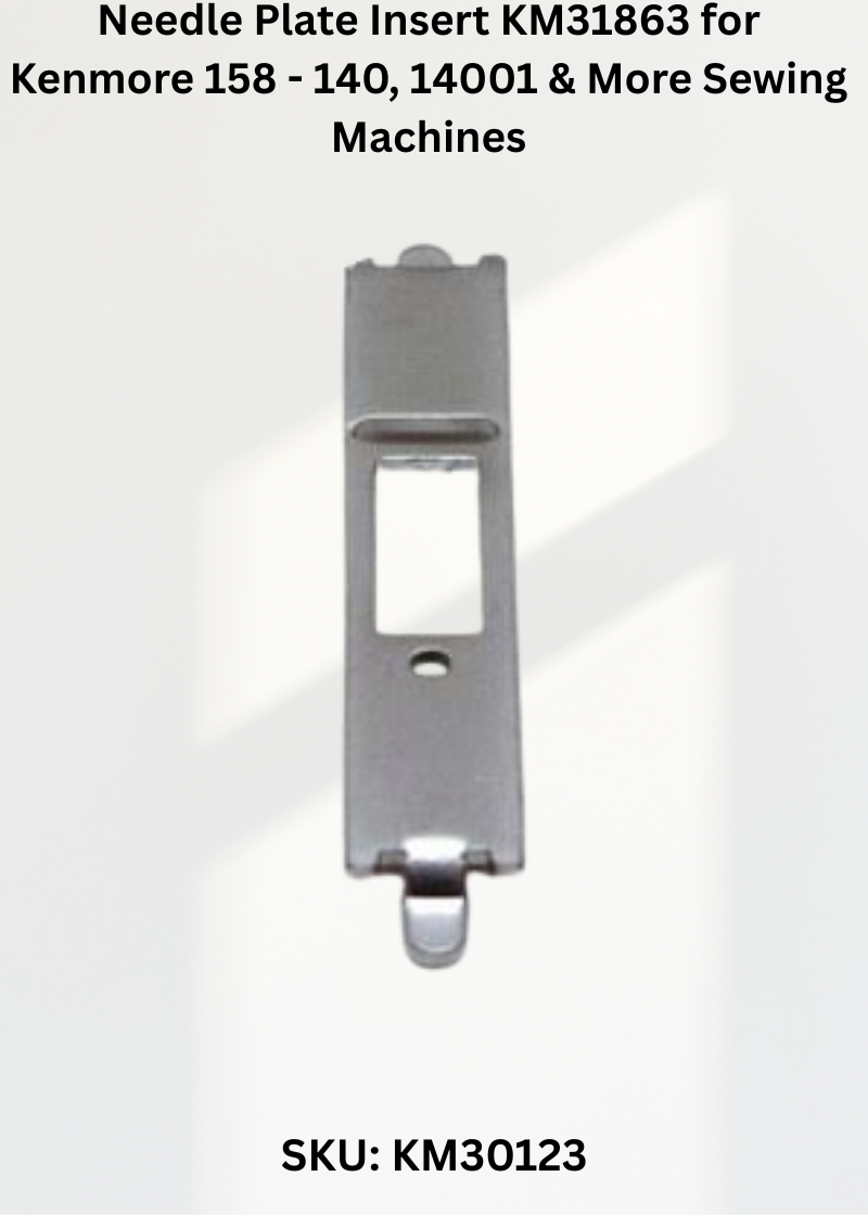 Needle Plate Insert KM31863 — Fits Kenmore 158-140, 14001, 14002, 14003 & more