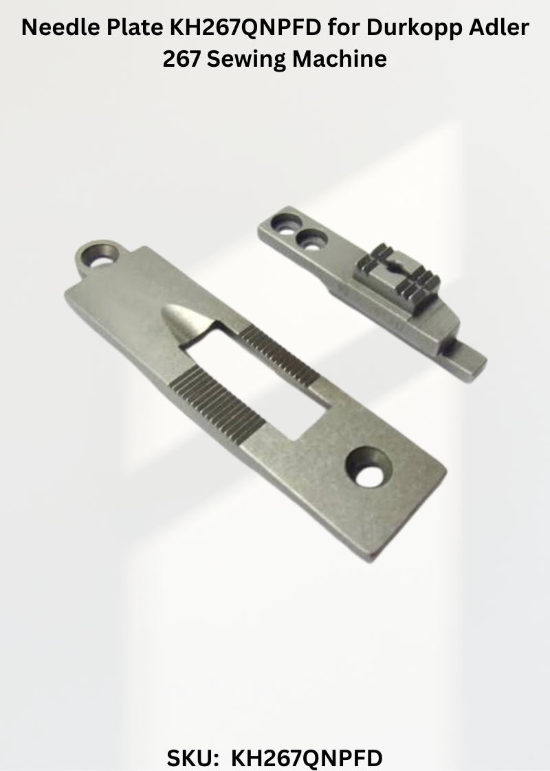 Needle Plate KH267QNPFD for Durkopp Adler 267 Sewing Machine