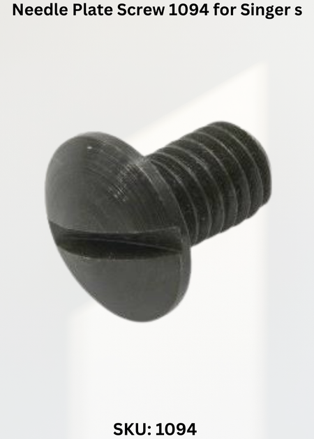 Needle Plate Screw 1094 for Singer 246K, 460 and 460K Sewing Machines