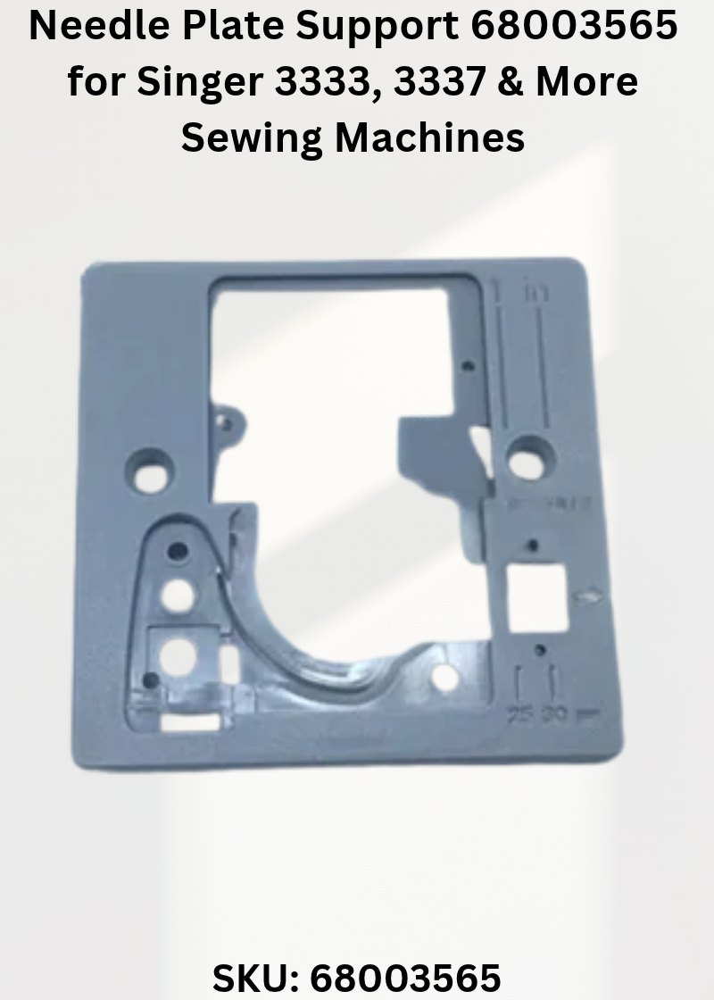 Needle Plate Support 68003565 for Singer 3333, 3337 & More Sewing Machines