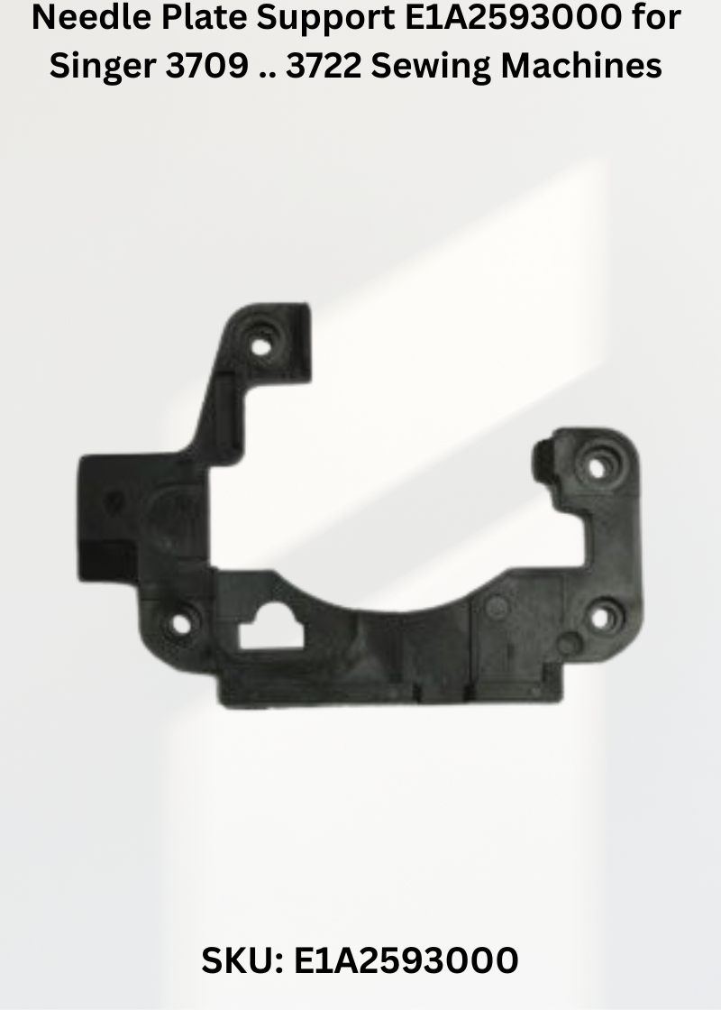 Needle Plate Support E1A2593000 for Singer 3709 .. 3722 Sewing Machines