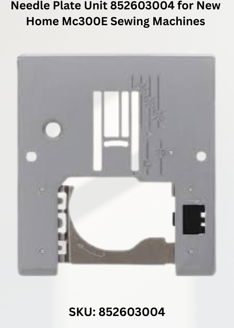 Needle Plate Unit 852603004 — Fits New Home MC300E